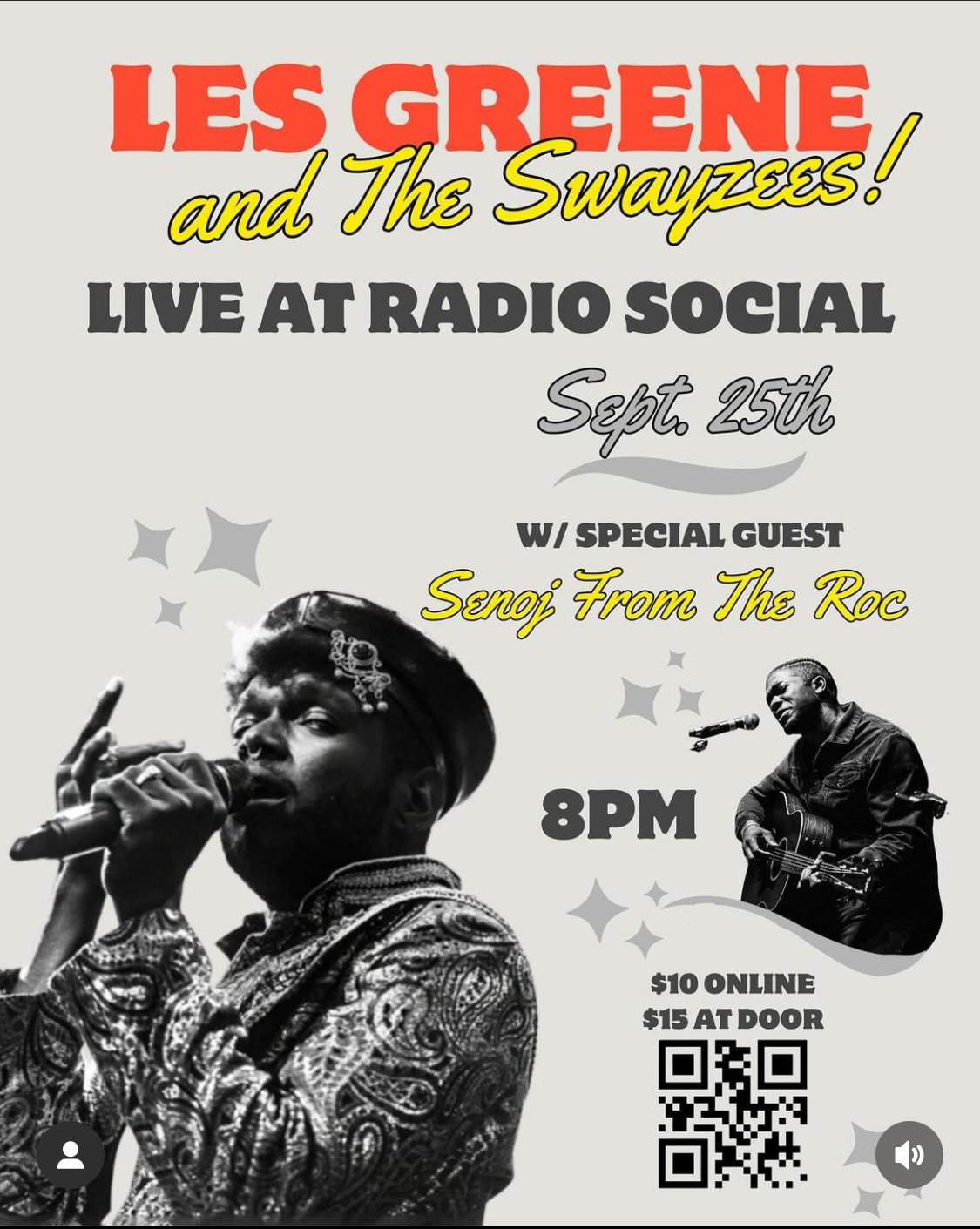 Les Greene and The Swayzees! With special guest senojfromtheroc