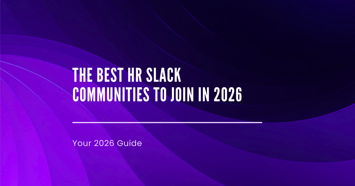 The Best HR Slack Communities to Join in 2026
