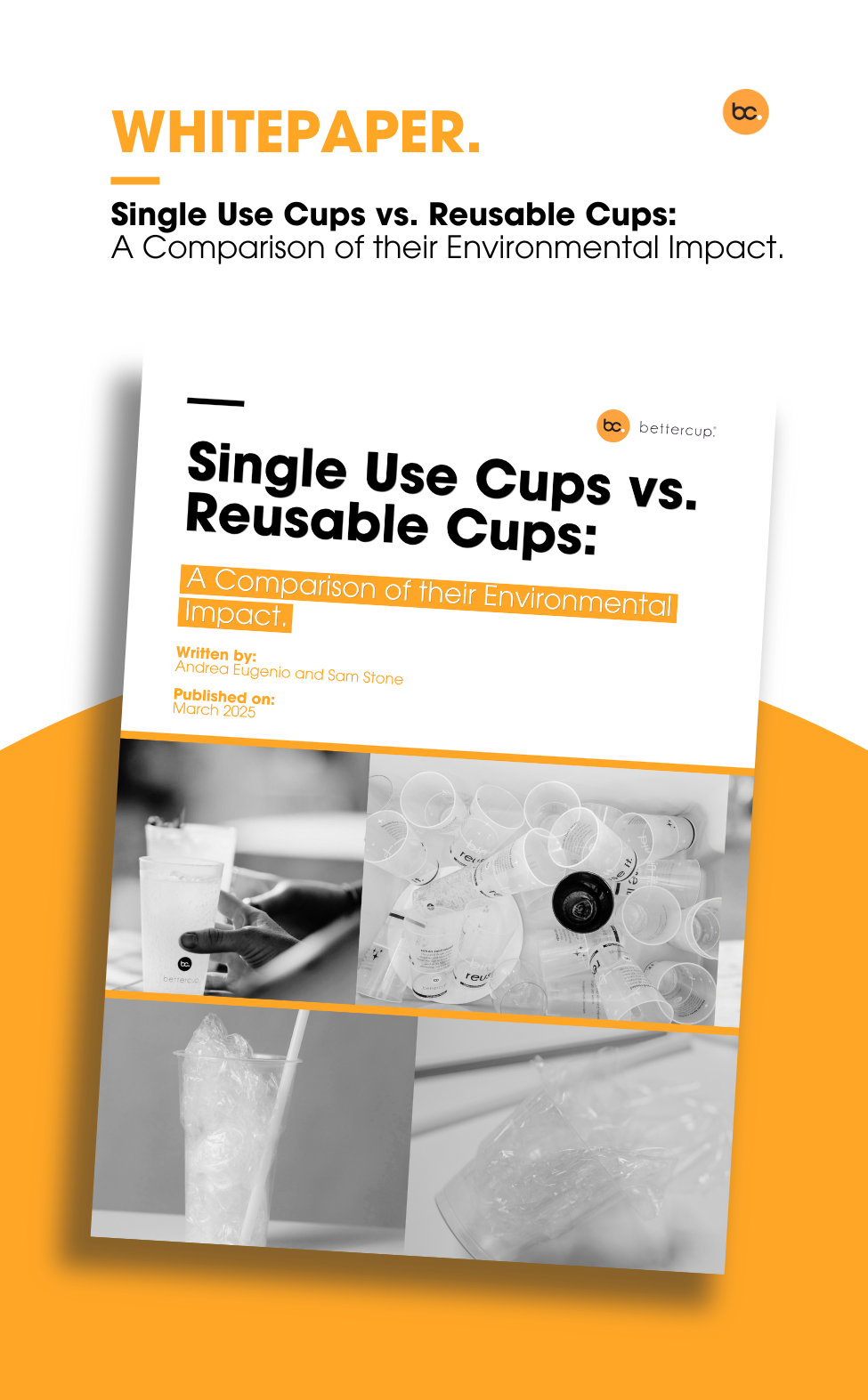 Comparing the environmental impact of single use VS reusable cups for ...