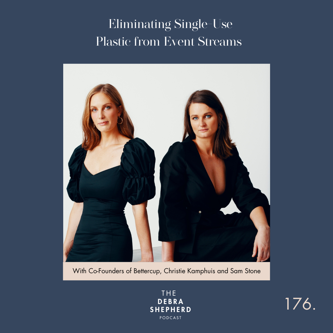Bettercup co-founders Christie Kamphuis and Sam Stone featured on The Debra Shepherd podcast cover.