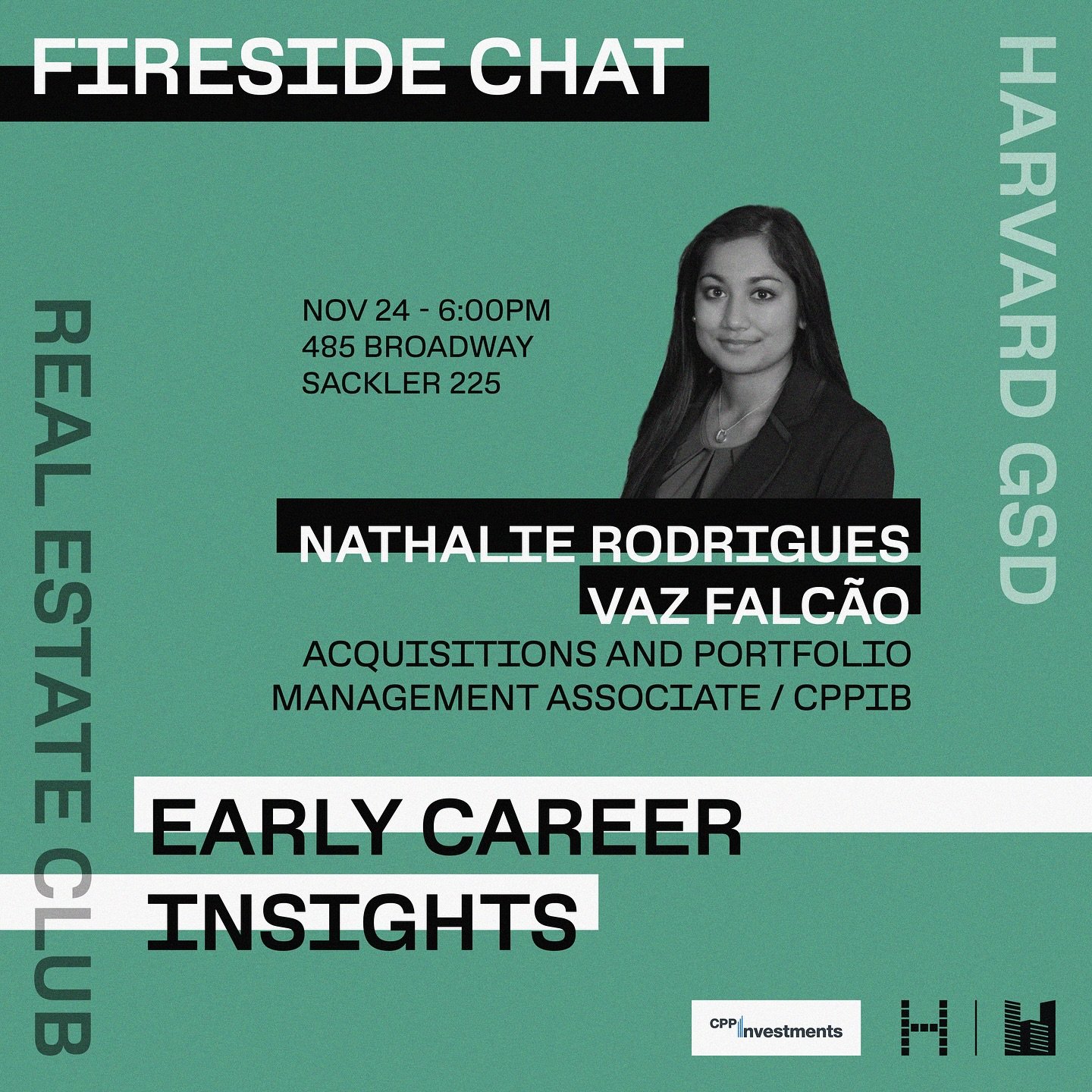 The Harvard GSD Real Estate Club is proud to host Nathalie Rodrigues Vaz Falcao, Associate at CPP Investments (CPPIB) for a Keynote talk about building a RE career across the pond. CPP Investments is a global investment manager (C$777.5B AUM, Sep-25)