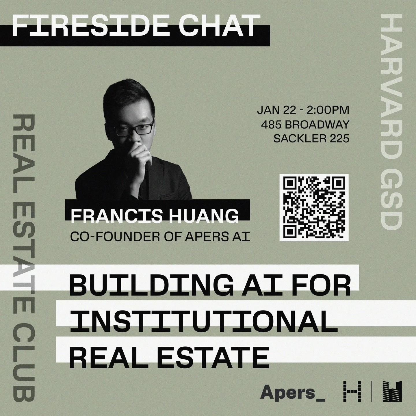 The Harvard GSD Real Estate Club is excited to host Francis Huang, co-founder of Apers, for a fireside talk about AI for institutional real estate investing, automating underwriting, risk analysis, and capital deployment. Please join us for this insp