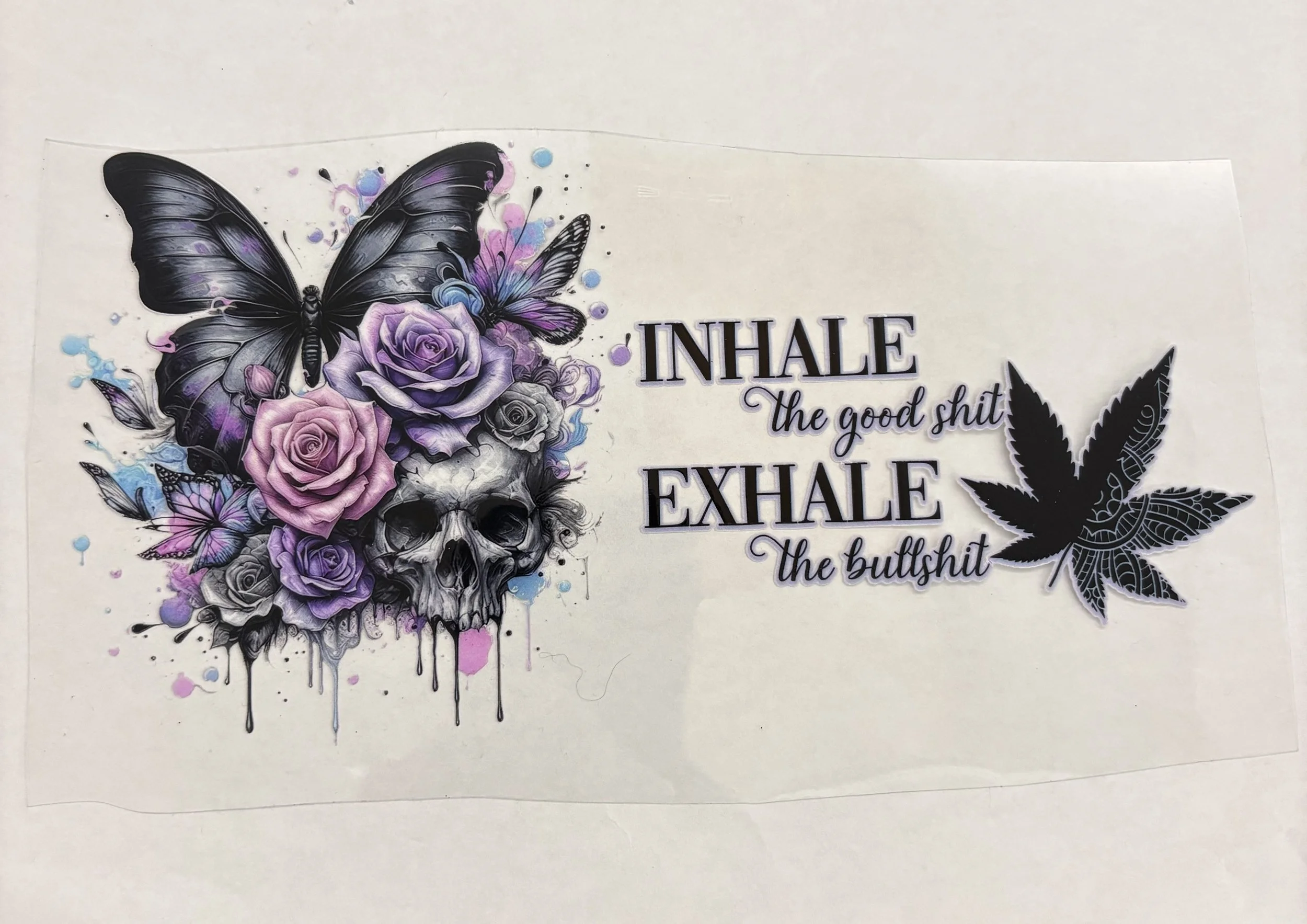 9.5” x 5” Inhale the Good Sh – UV DTF Sticker