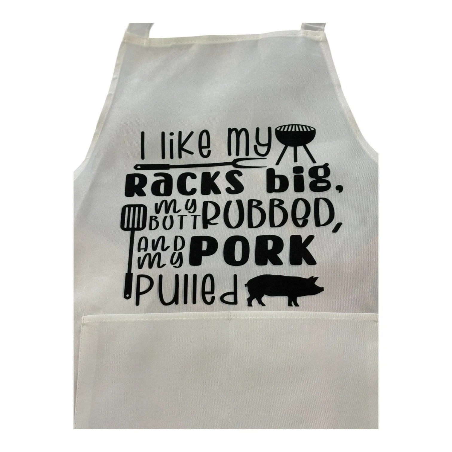 “I Like My Racks Big…” BBQ Adult Apron