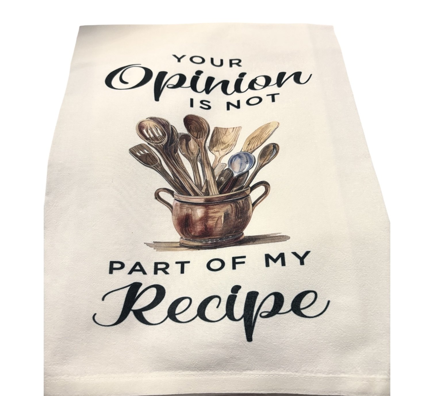 Your Opinion is Not apart of the Recipe