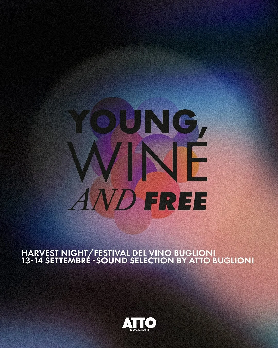 Harvest night/ Young Wine and Free/ Festival del vino Buglioni🍇
🗓️13-14 settembre 
🎧Sound selection by Atto Buglioni
📍Locanda Buglioni, Via cariano 24/a, San Pietro in Cariano
Per prenotare:
registrarsi all’evento tramite il link in bio