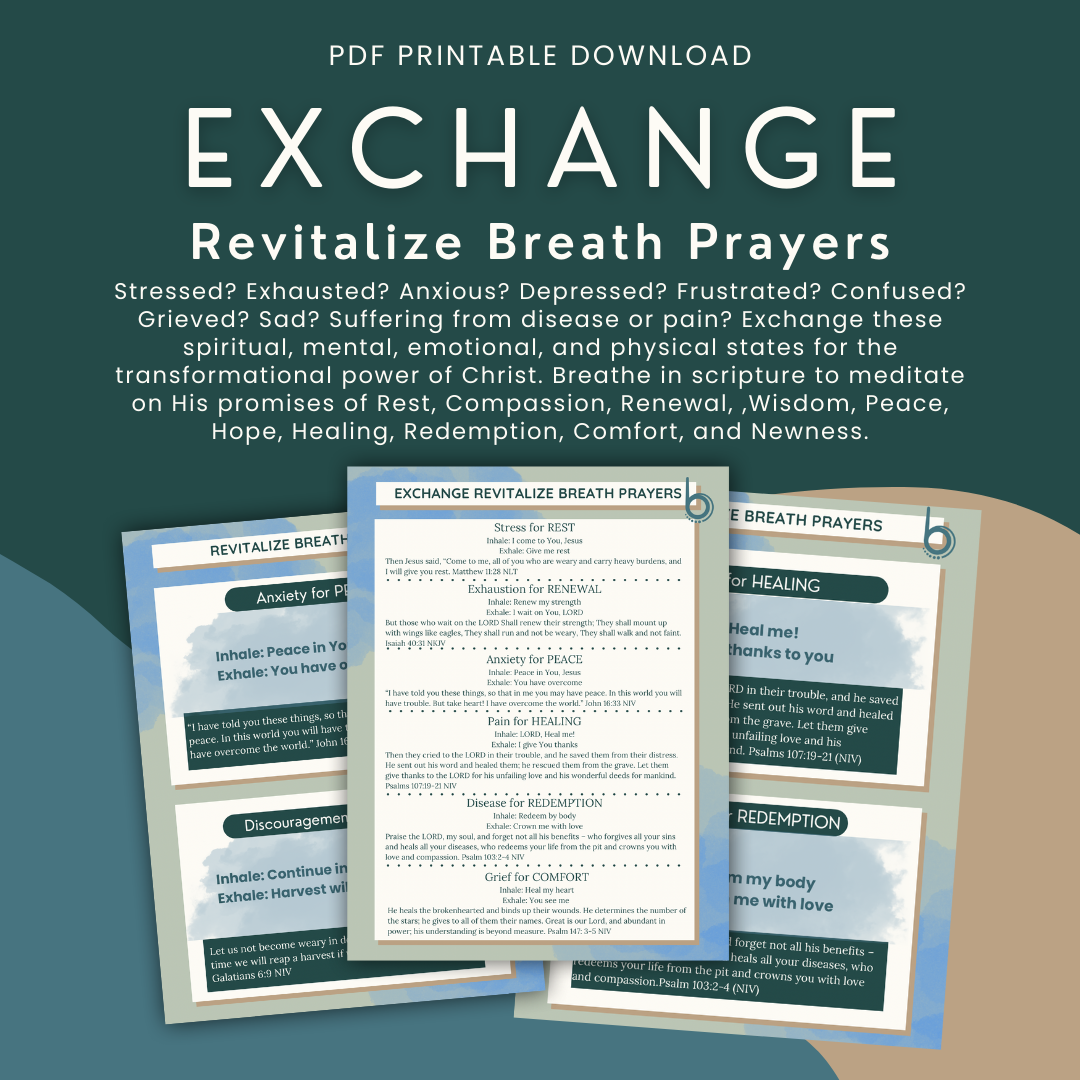 Exchange Revitalize Breath Prayers
