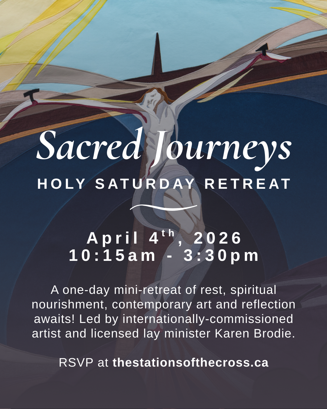 "Sacred Journeys: Holy Saturday Retreat" event image for Karen Brodie Designs, 2026