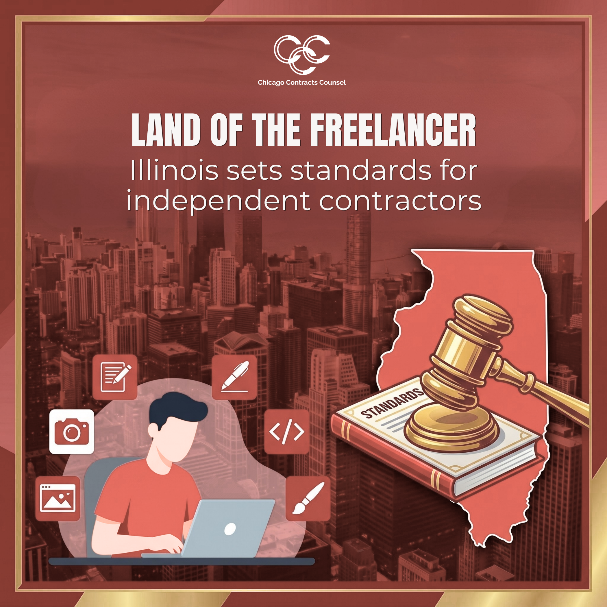 Land of the Freelancer: Illinois sets standards for independent contractors