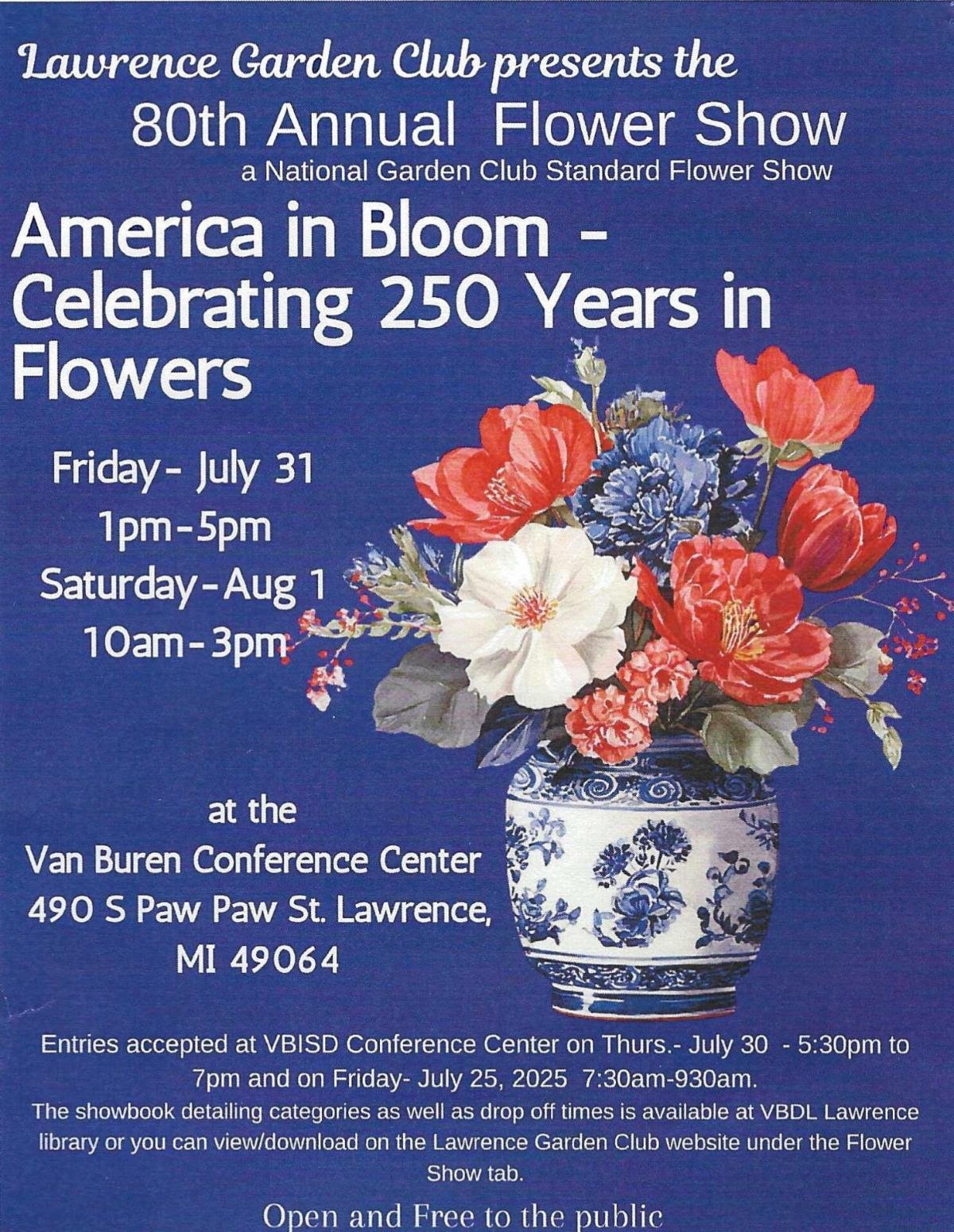 Lawrence Garden Club, Inc. Proudly Presents “Celebrating 250Years in Flowers”