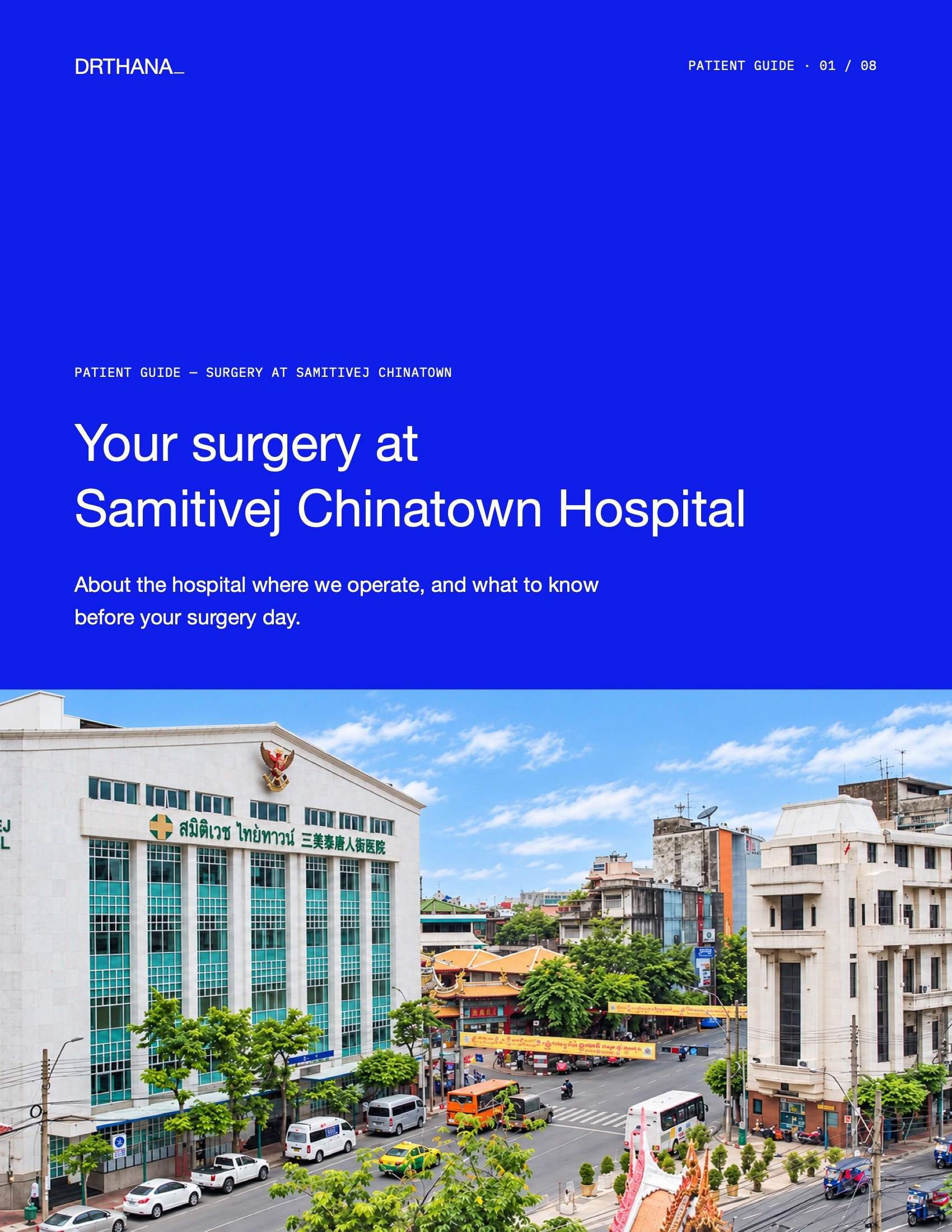Your surgery at Samitivej Chinatown Hospital