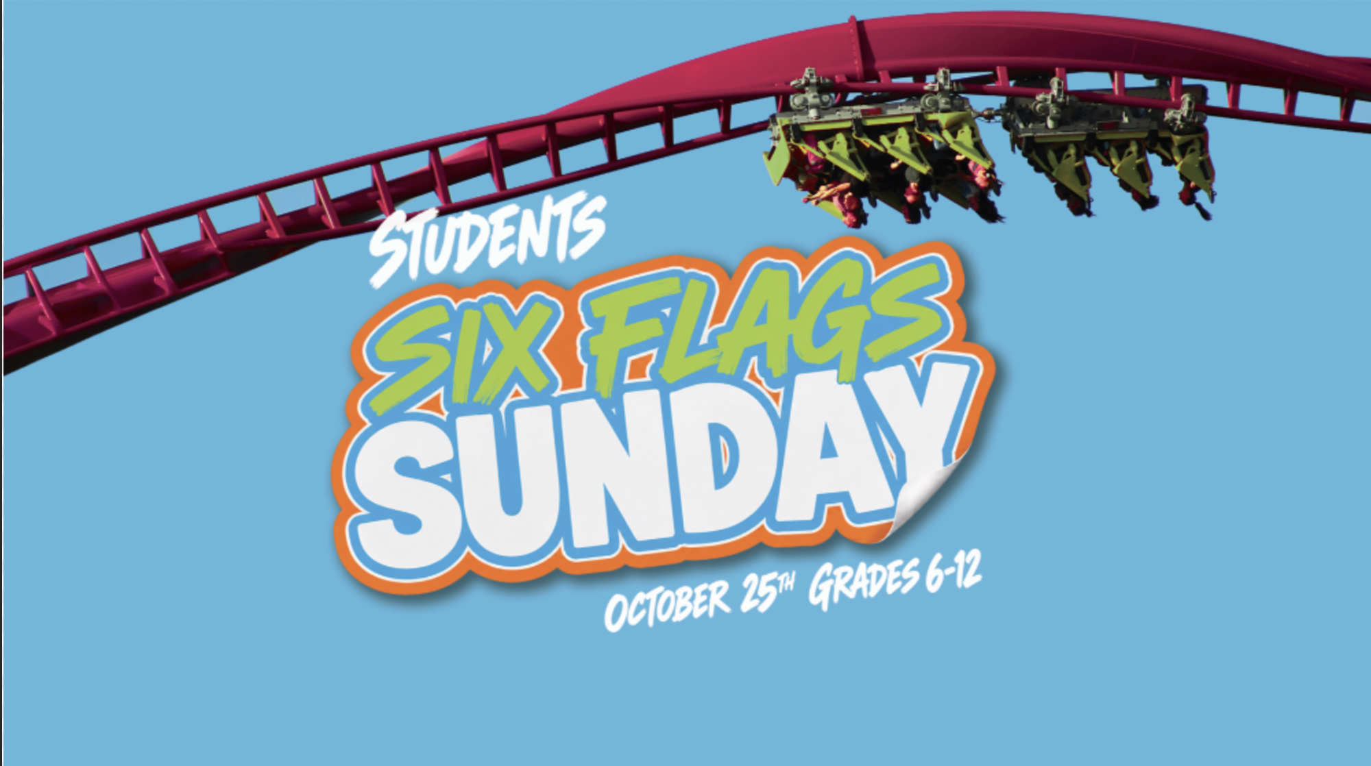 Student Six Flags Sunday