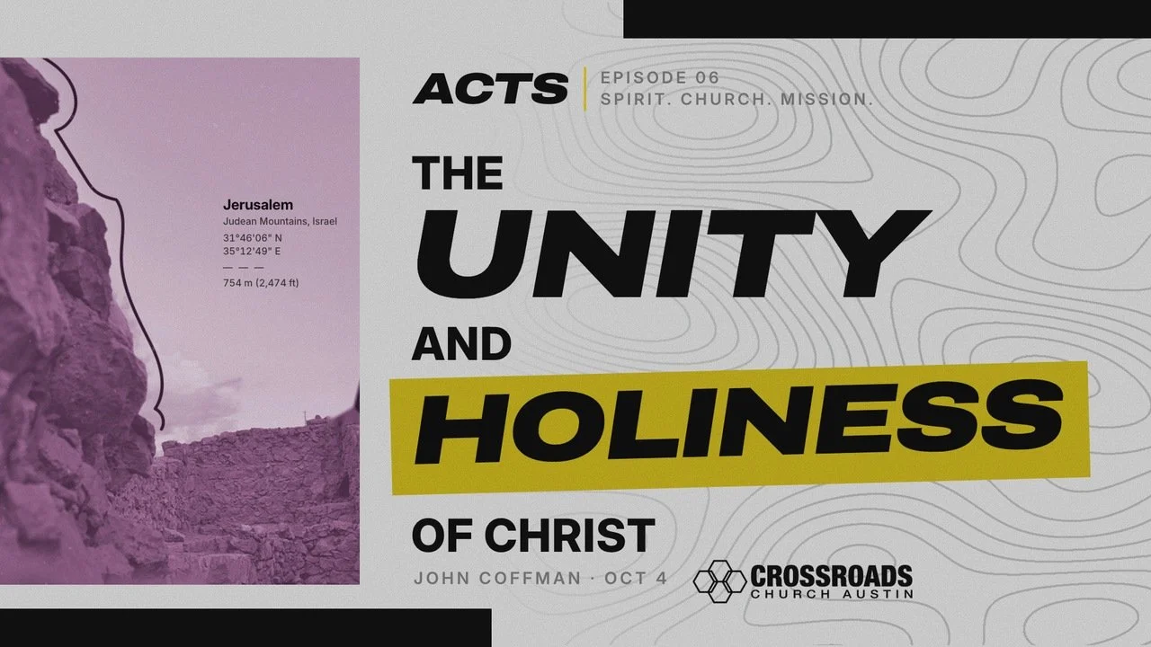 The Unity and Holiness of Christ