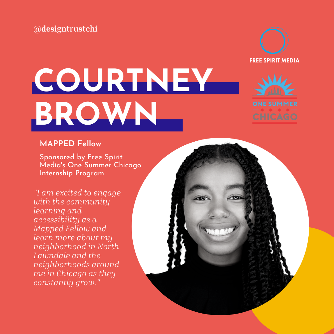 Meet DTC’s Summer MAPPED Fellow — Design Trust Chicago