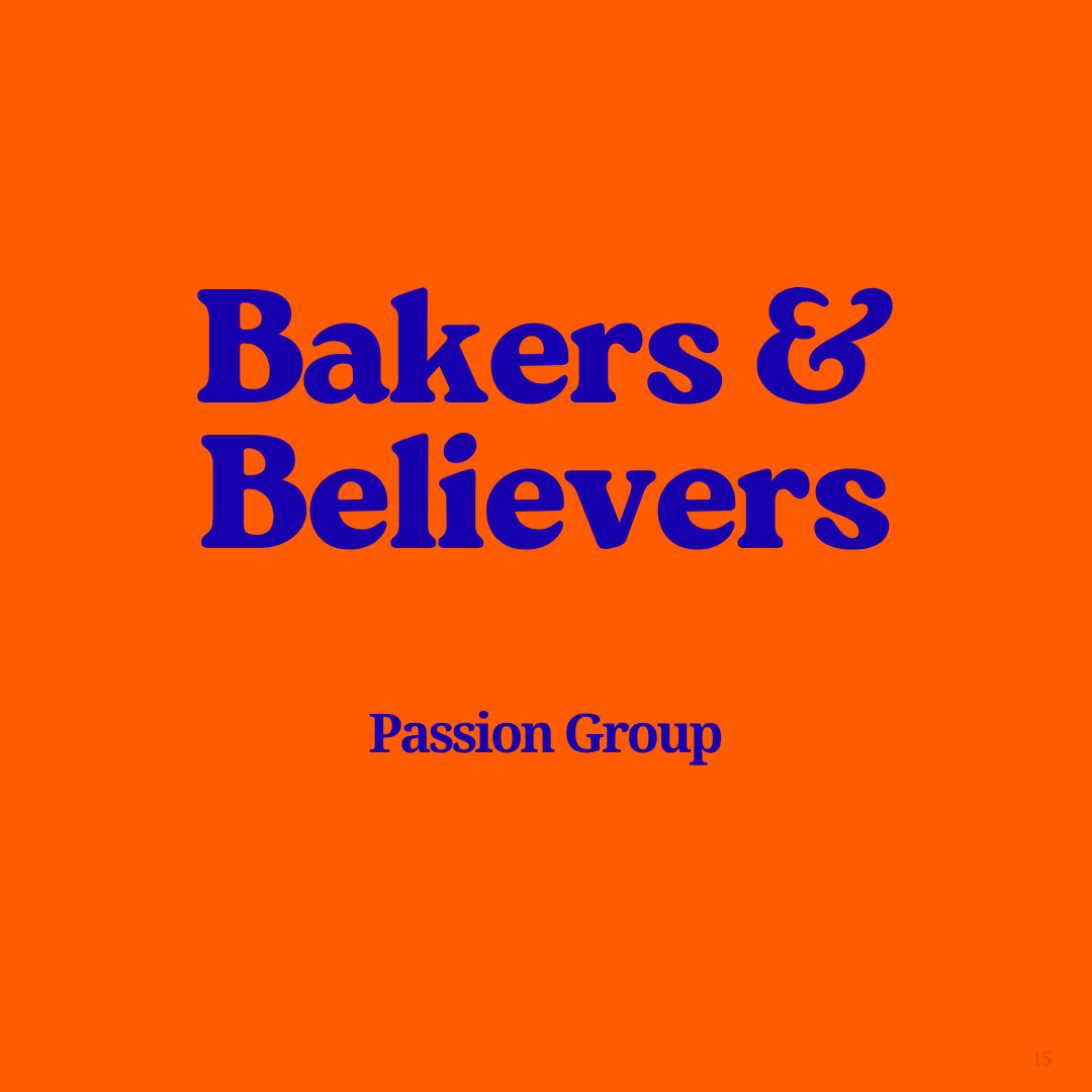BAKERS AND BELIEVERS