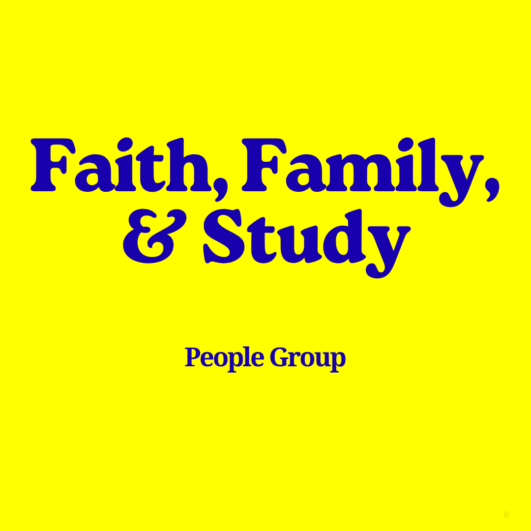 Faith, Family, & Study