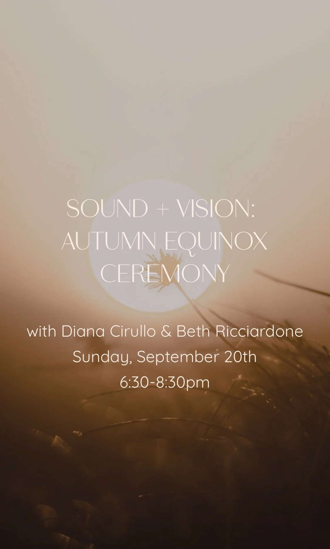 SOUND + VISION:  AUTUMN EQUINOX CEREMONY