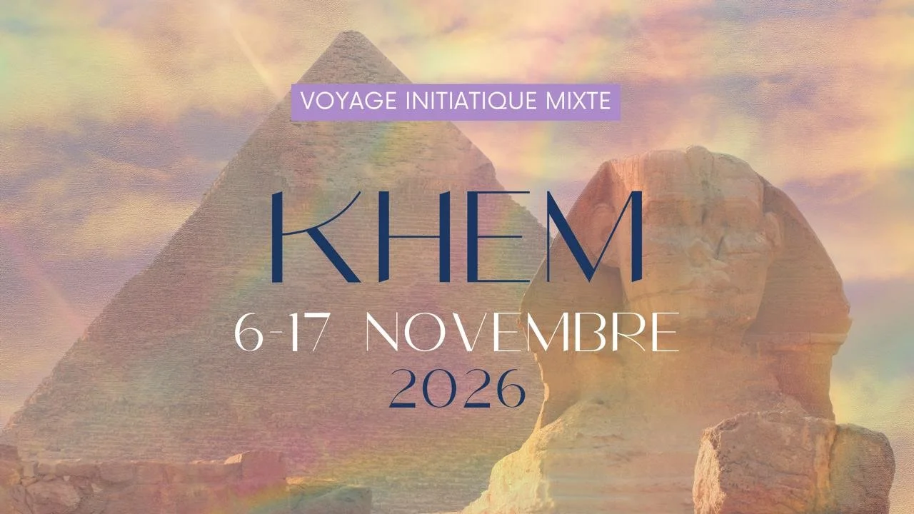 VOYAGE INITIATIQUE ÉGYPTE