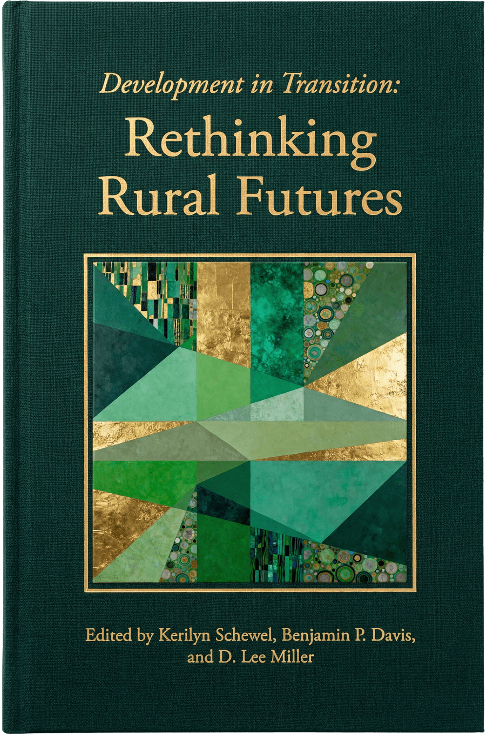 Development in Transition: Rethinking Rural Futures