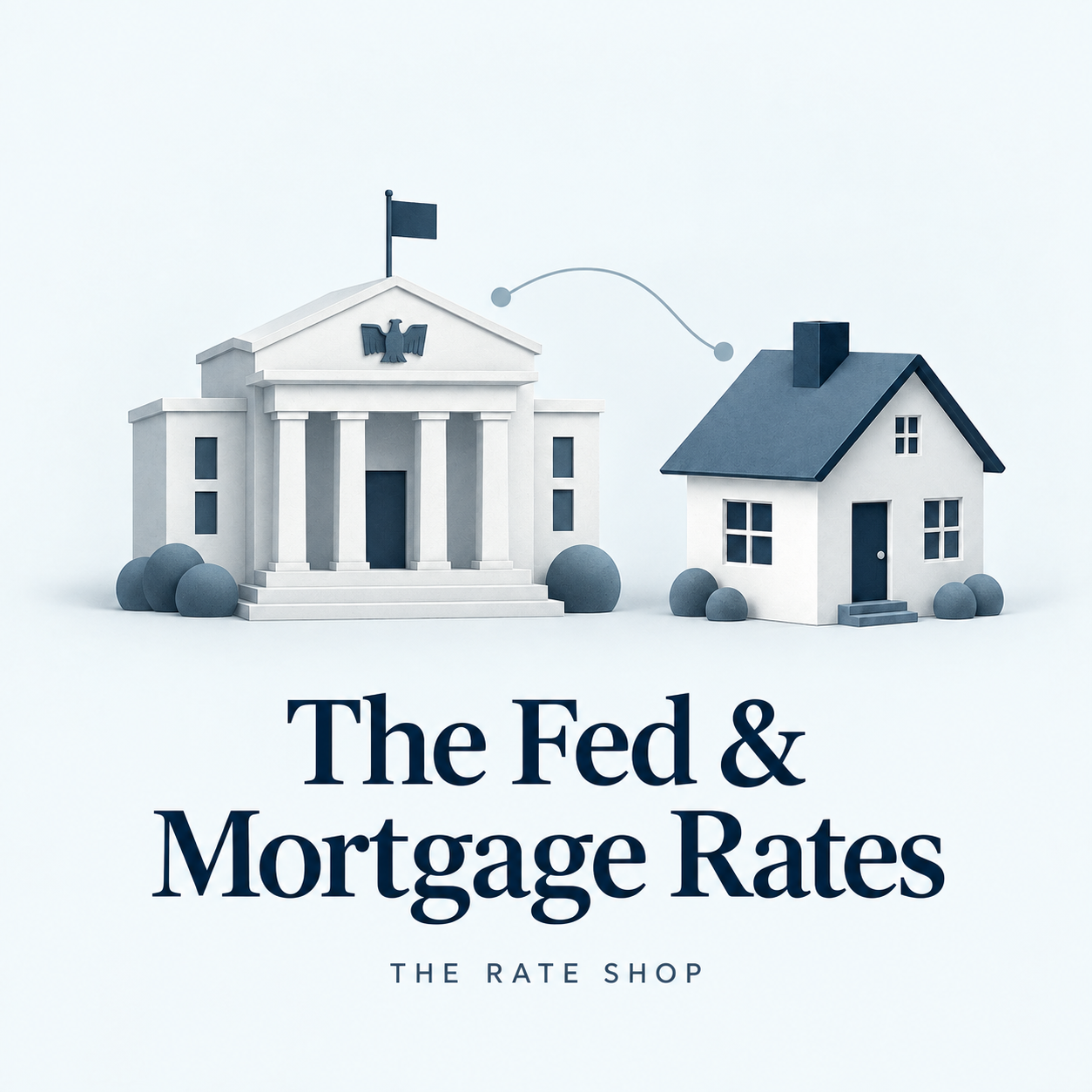 How the Federal Reserve Affects Mortgage Rates