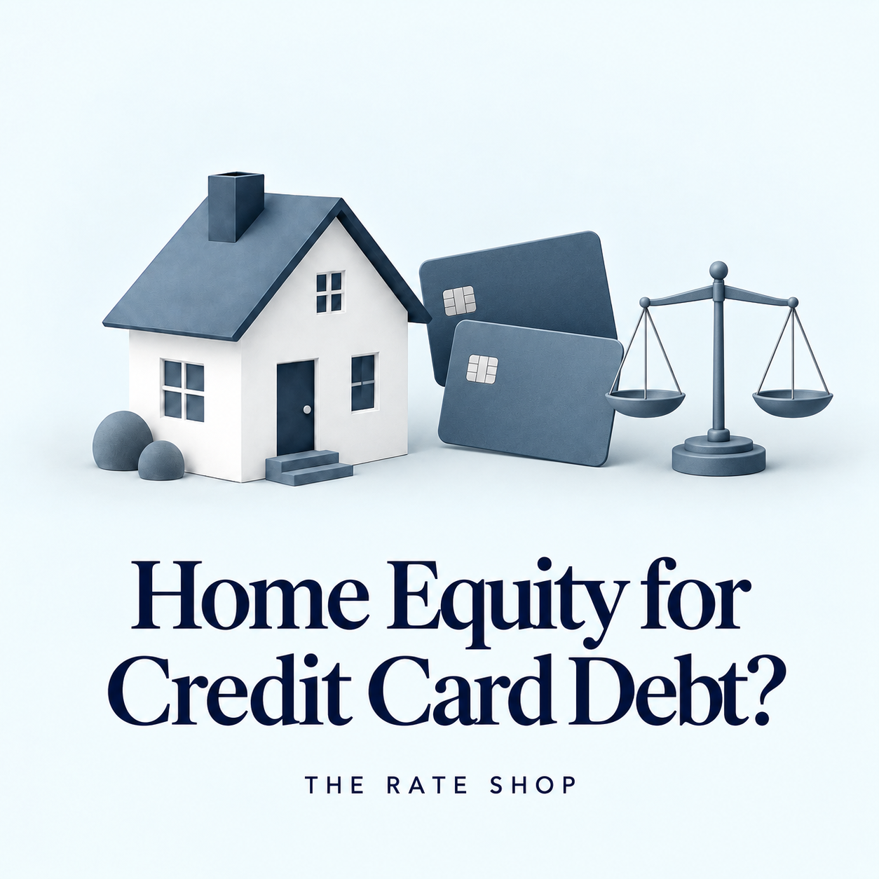Should I Use a Home Equity Loan to Pay Off Credit Cards?