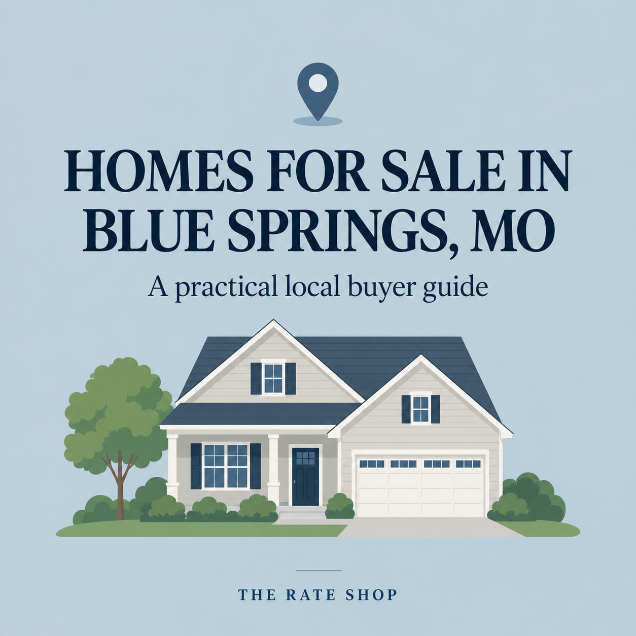 Homes for Sale in Blue Springs, MO: Match the Address to Your Daily Life