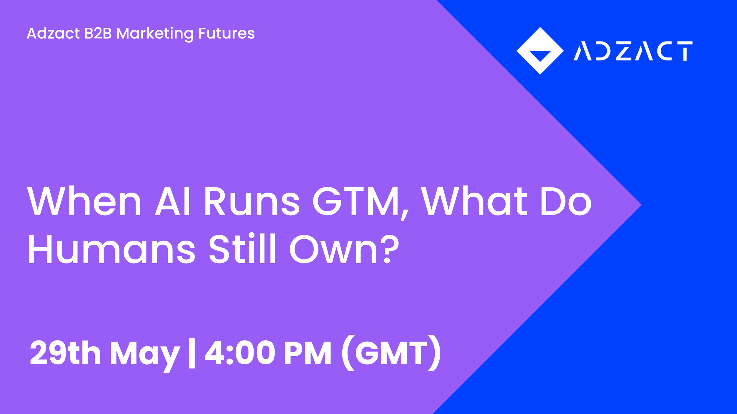 When AI Runs GTM, What Do Humans Still Own?