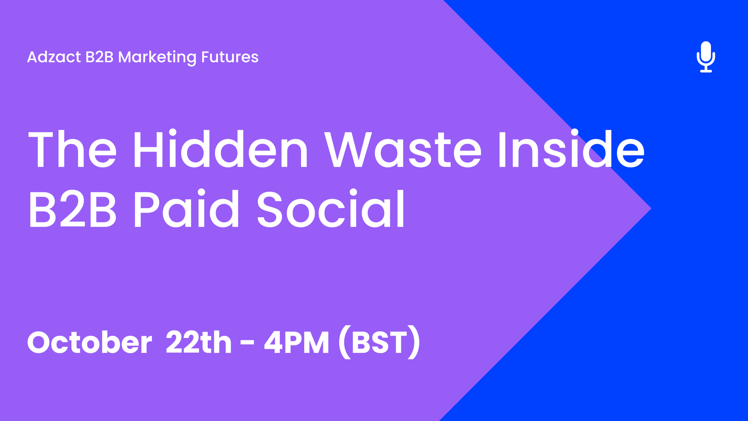 The Hidden Waste Inside B2B Paid Social