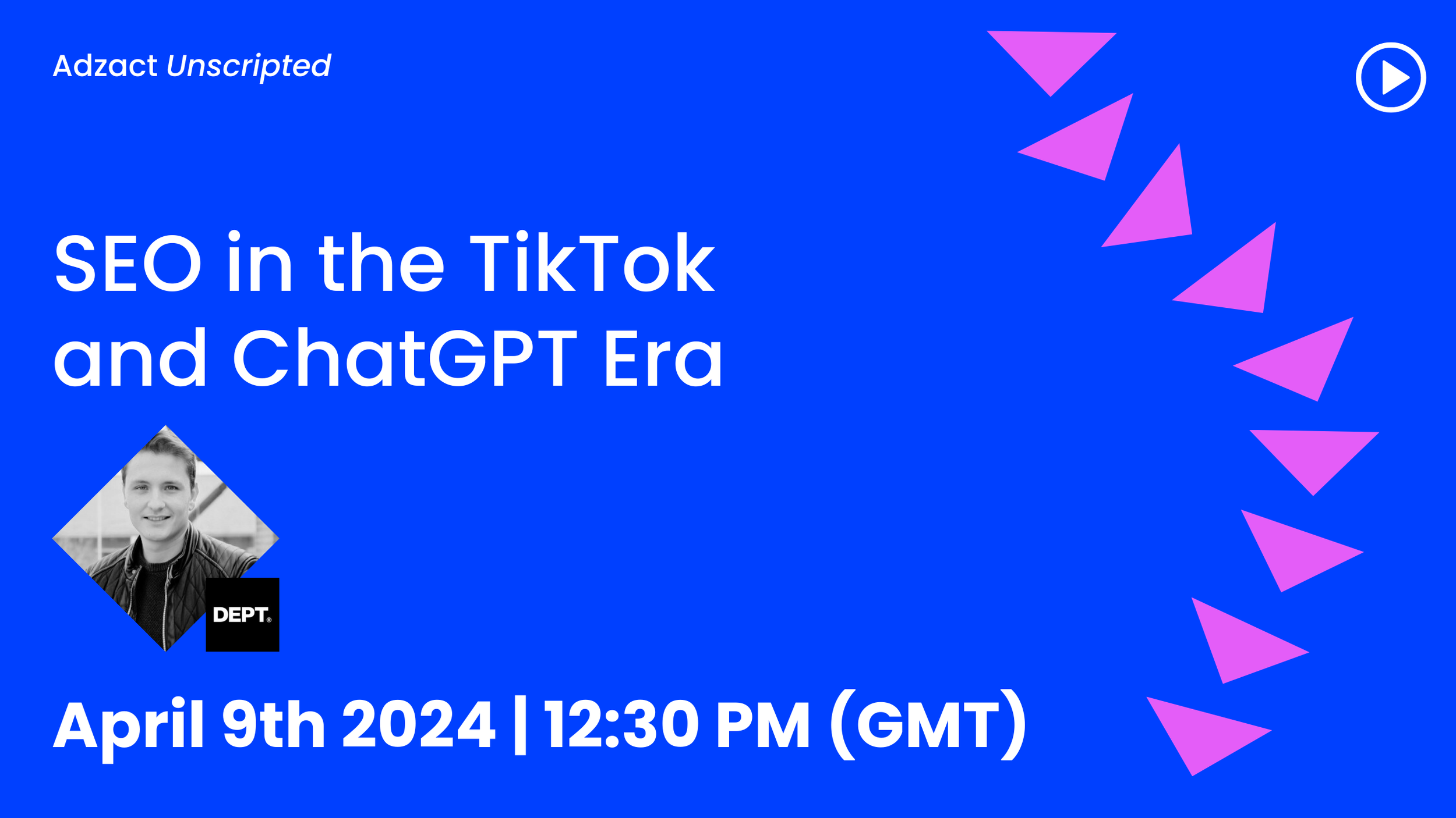 SEO in the TikTok & ChatGPT Era — Adzact