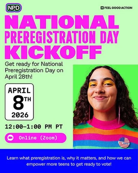 National Preregistration Day on April 28 is a nationwide day of action focused on supporting 16- and 17-year-olds as they take their first step into civic life. Check out the Feel Good Future: Educator Toolkit for Teen Preregistration (link in bio) t