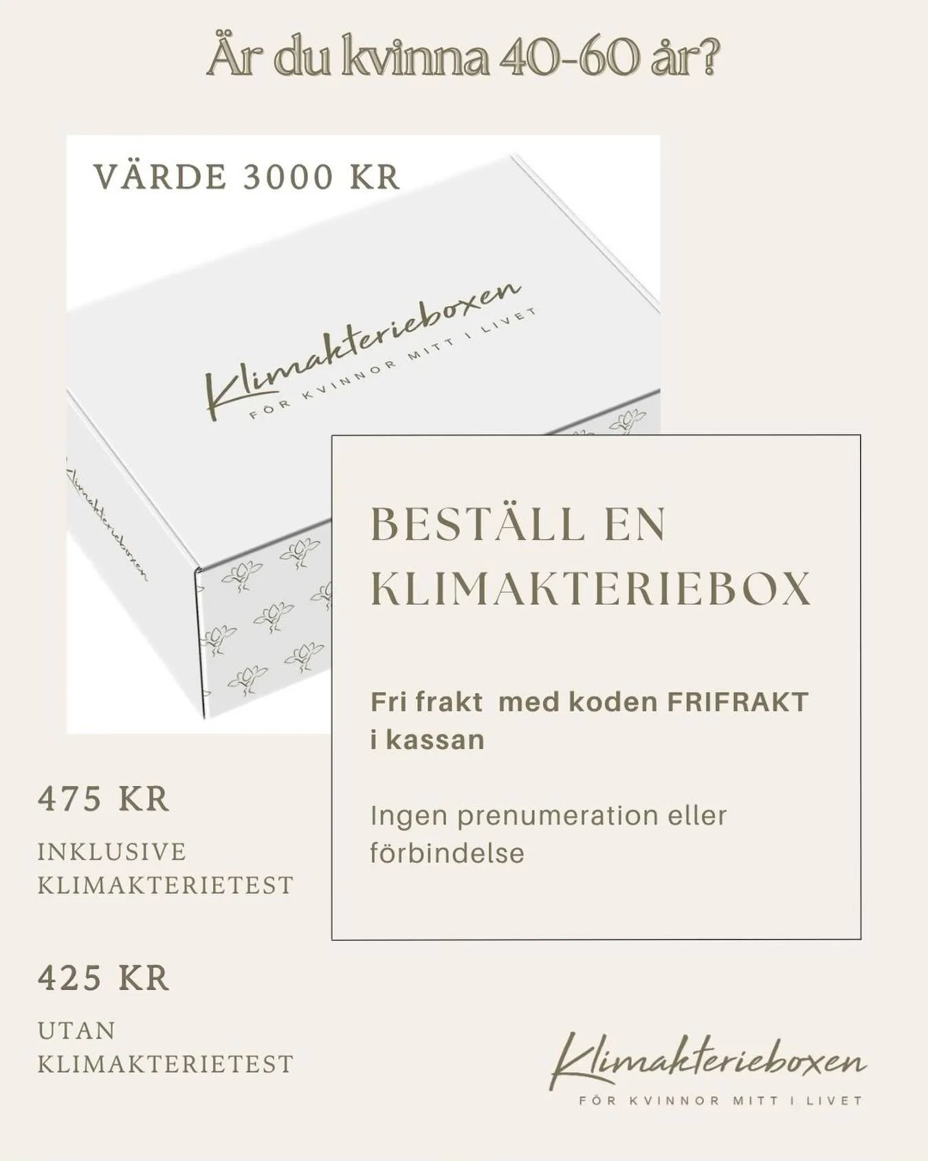 K&auml;nner du igen dig i hum&ouml;rsv&auml;ngningar, s&auml;mre s&ouml;mn, kropp som inte riktigt samarbetar l&auml;ngre?

 Du &auml;r inte ensam, och du beh&ouml;ver inte lista ut allt sj&auml;lv.

✨ Klimakterieboxen &auml;r skapad f&ouml;r kvinnor