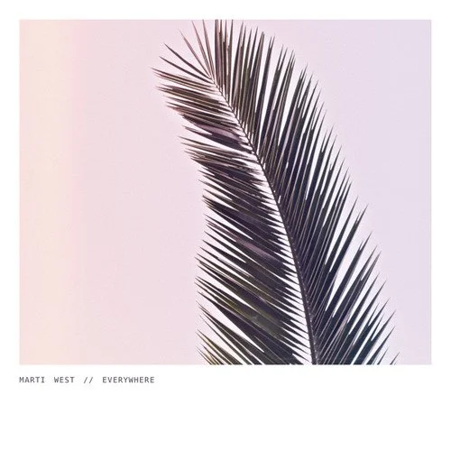 Marti West - Everywhere