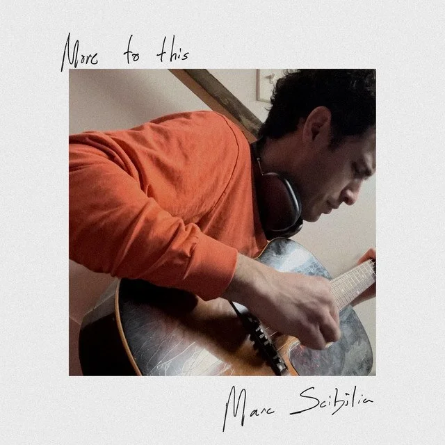 More To This - Marc Scibilia