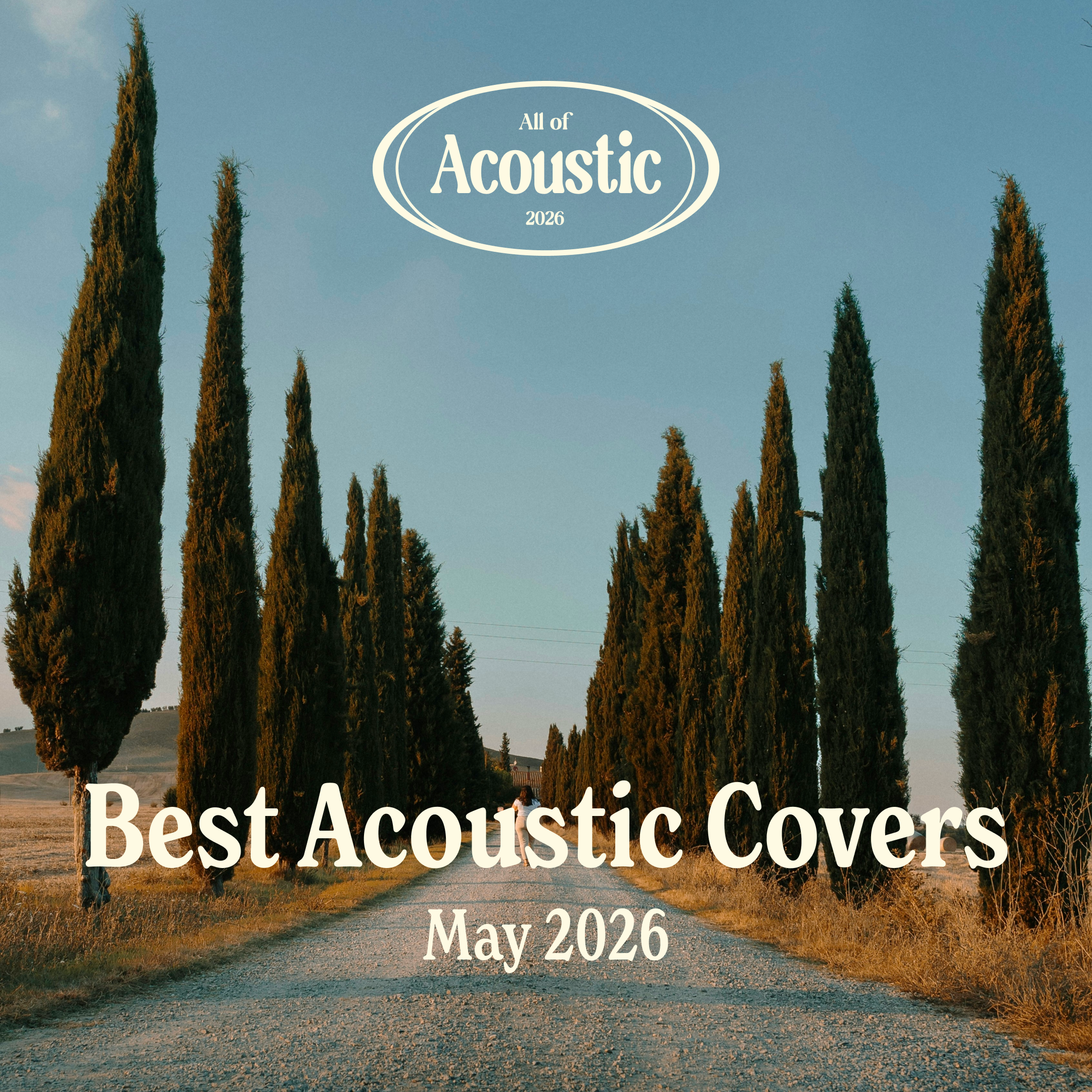 Best Acoustic Covers - May 2026