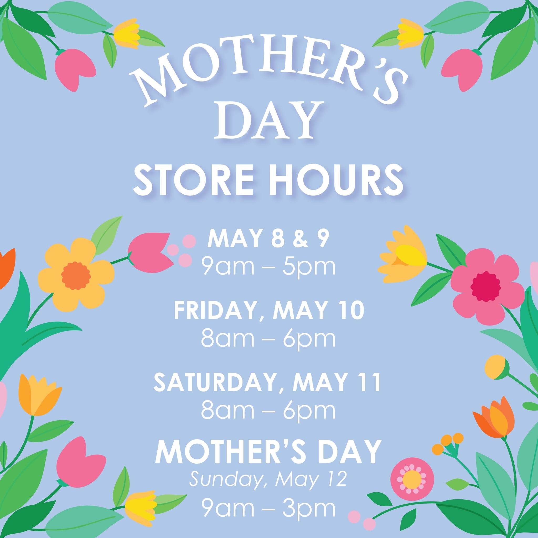 We will be open extended hours this week for all your shopping needs!
Don&rsquo;t forget that Mother&rsquo;s Day is Sunday!

#StoreHours #MothersDay2024 #VisitUs