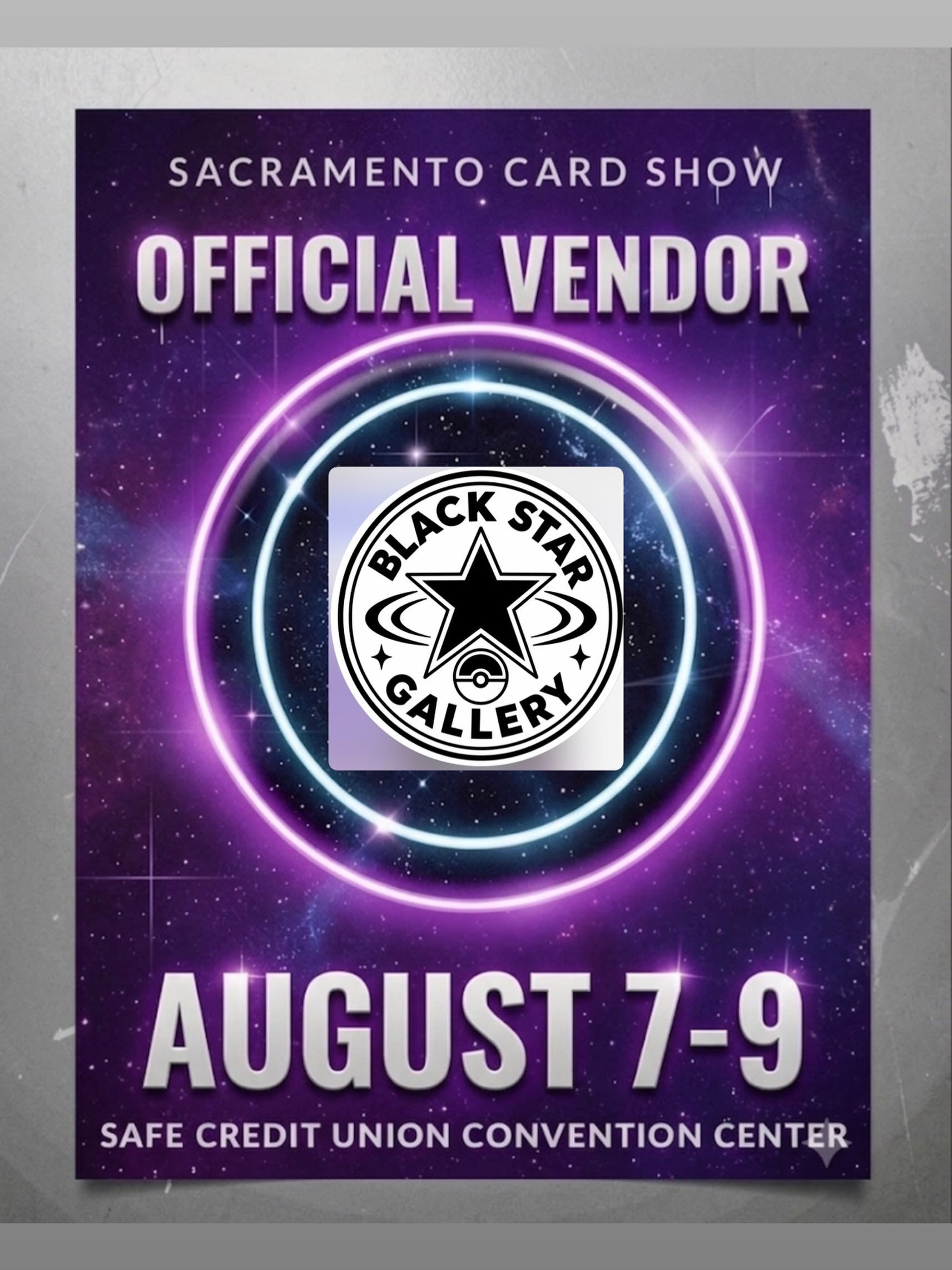 🔥 VENDOR SPOTLIGHT 🔥

This weekend is the the weekend you have been waiting for! It&rsquo;s Sacramento Card Show time!

Make sure to stop by and check out @blackstargallerytcg at the SAFE Credit Union Convention Center from August 7th-9th for some 