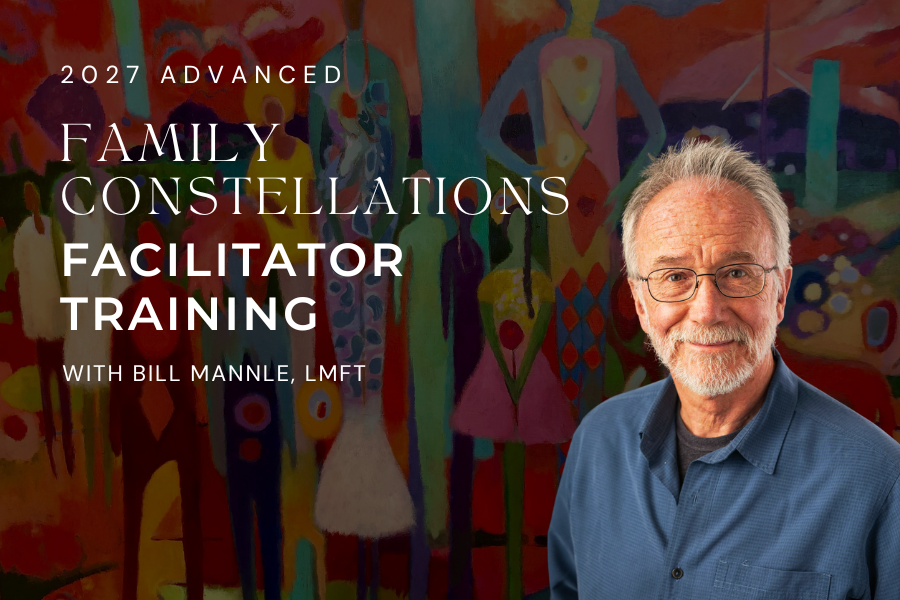 Connecticut • 2027 Advanced Family Constellations Facilitator Training with Bill Mannle