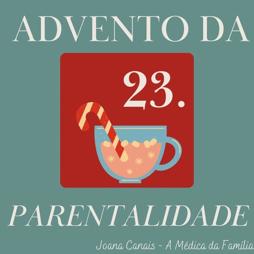 Dia 23 do Advento da Parentalidade