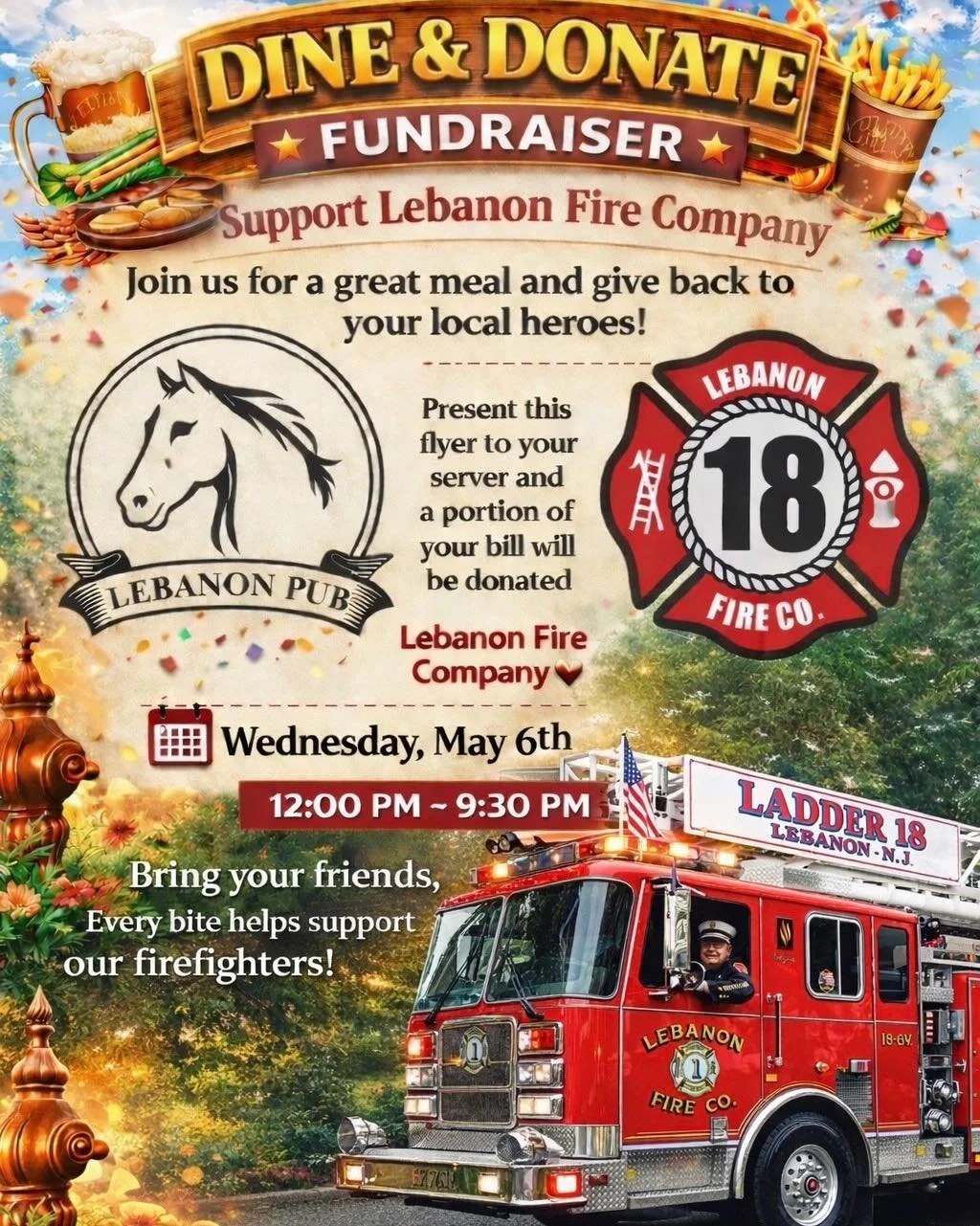 Join us on May 6th at the Lebanon Pub! 🍔🍻
Present this flyer and a portion of your bill will be donated to support the Lebanon Fire Company 🚒
Enjoy a great meal while giving back to your local volunteers!