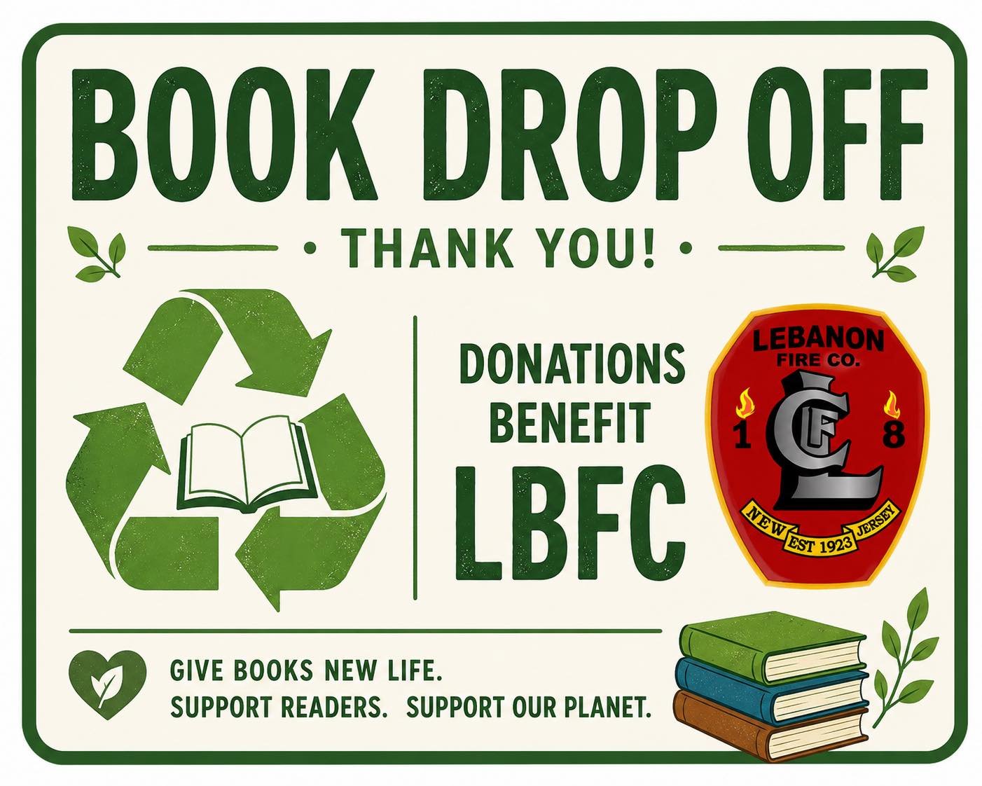 📚 Book Donation Drop Box Now Available! 📚

Give your unwanted books a second life! Books are collected, sorted, and redistributed to help keep them out of landfills and into the hands of new readers.

Drop off your books at the firehouse today in t