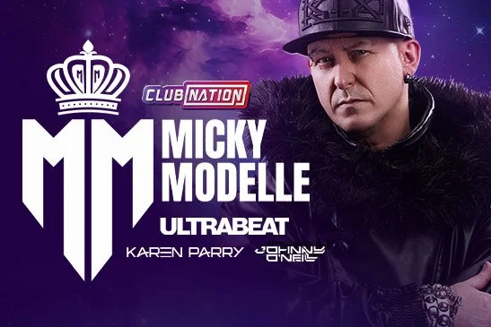 Clubnation with Micky Modelle &amp; Special Guests (18+)