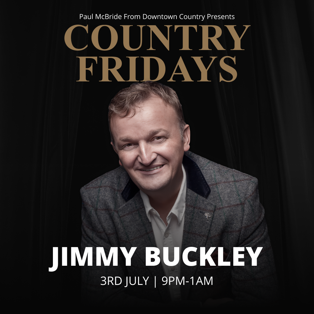 Country Friday - Jimmy Buckley