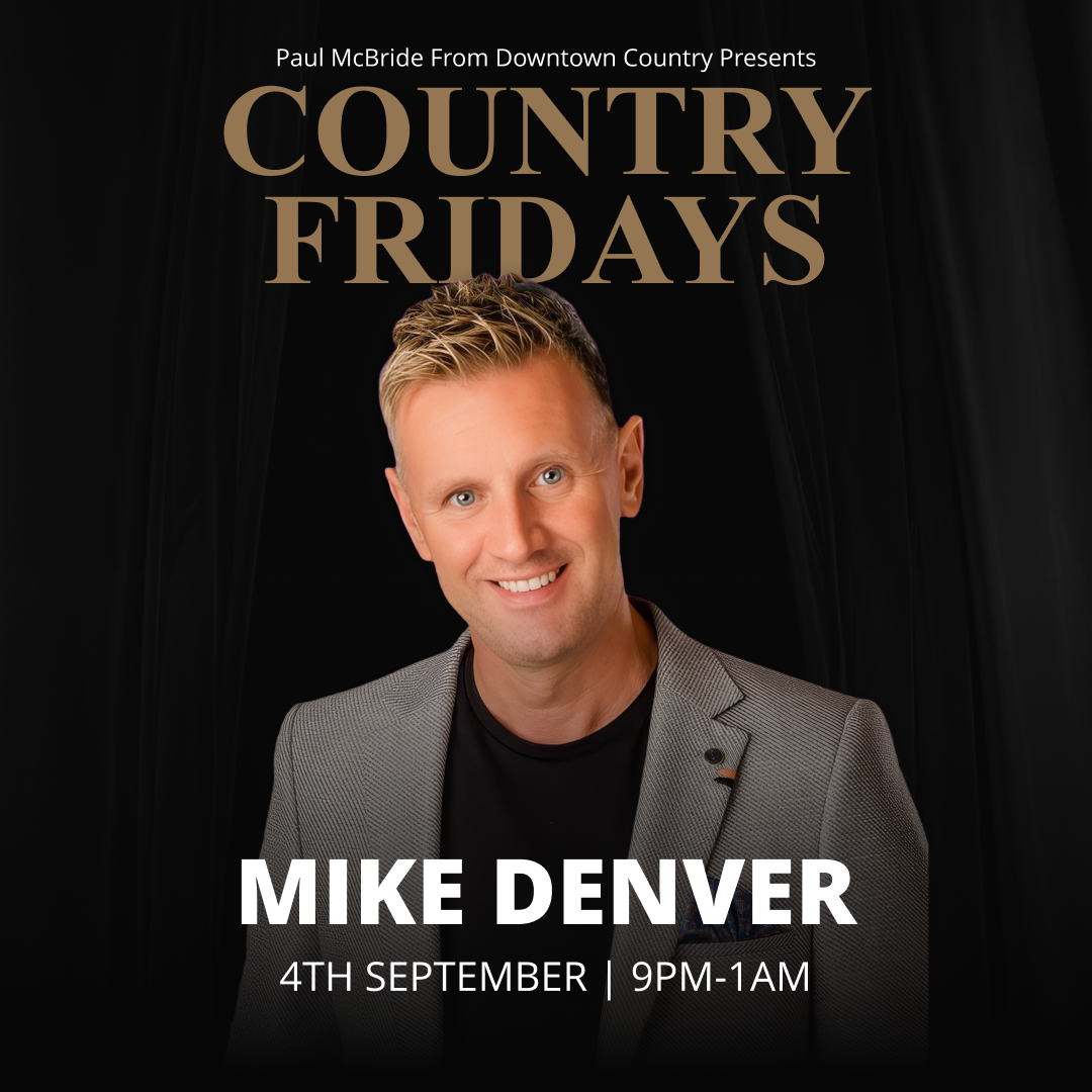 Country Friday - Mike Denver