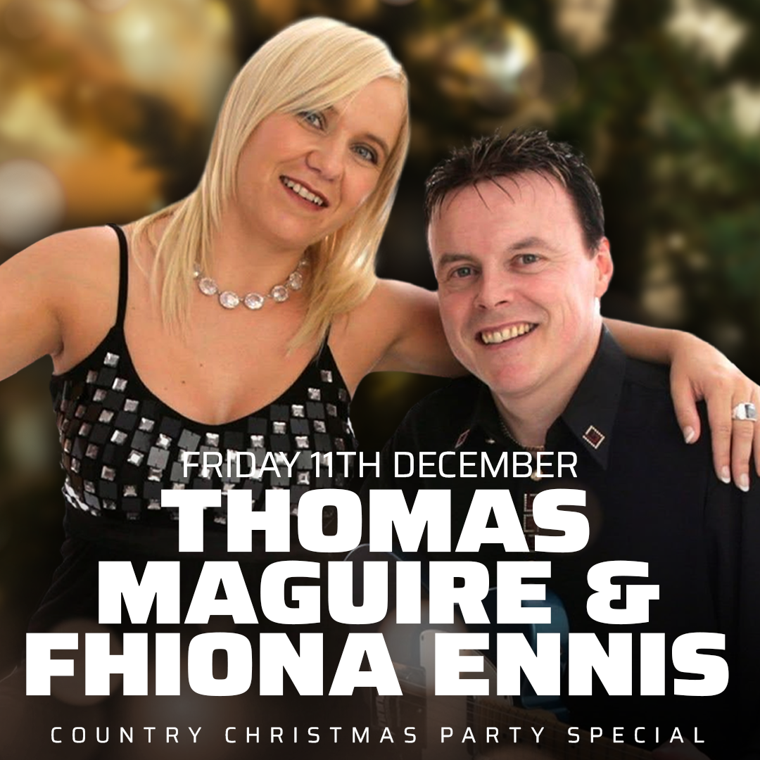Country Friday - Thomas Maguire &amp; Fhiona Ennis