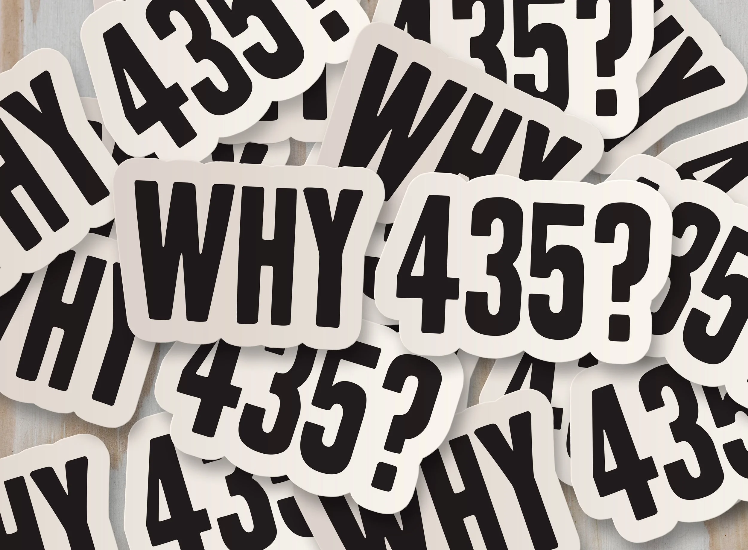 Why 435? Stickers