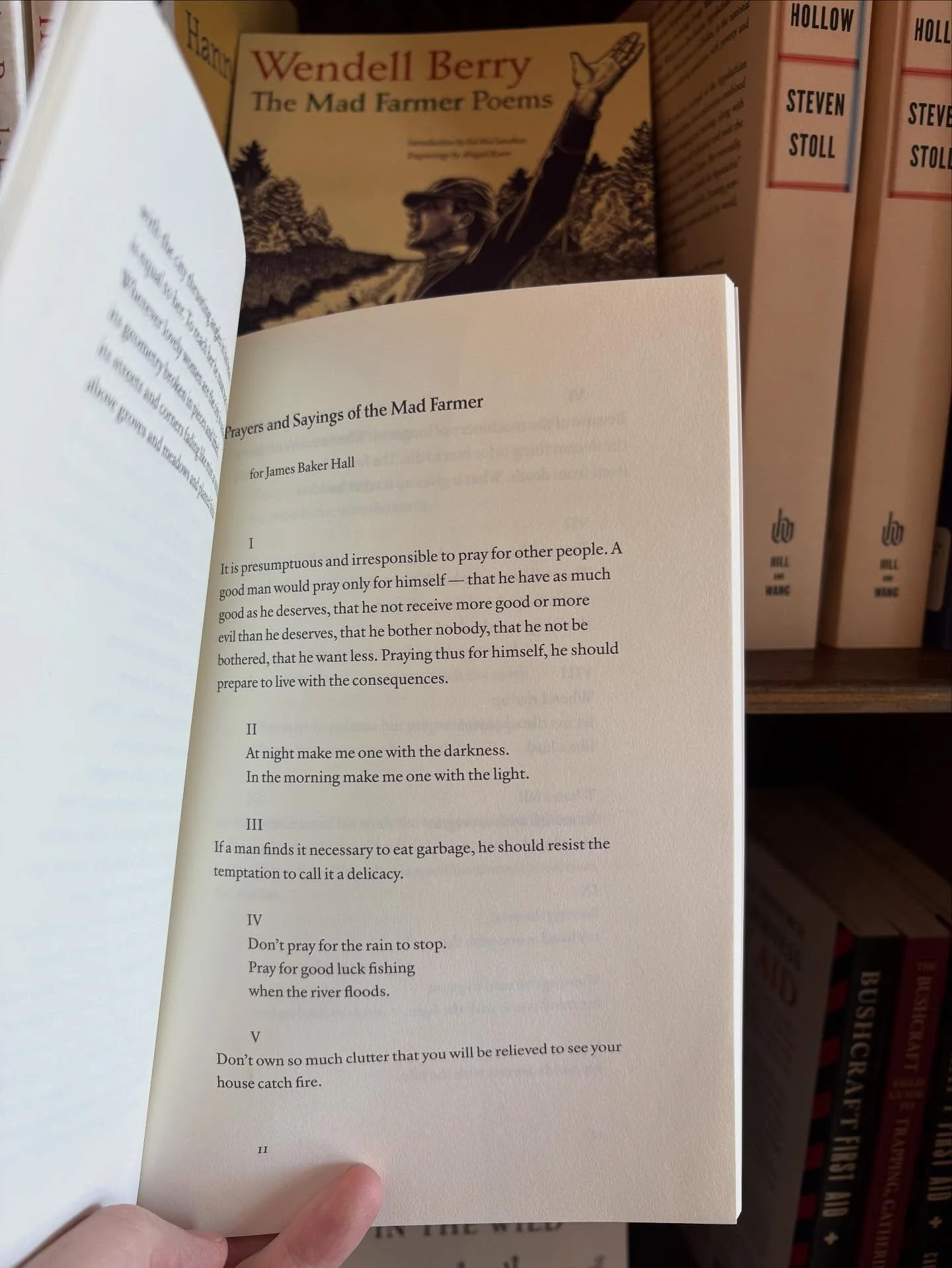 &ldquo;If a man finds it necessary to eat garbage, he should resist the temptation to call it a delicacy.&rdquo; -Wendell Berry from The Mad Farmer Poems. Avoiding eating garbage&mdash;consume books instead! We&rsquo;ve got lots of new ones just in t