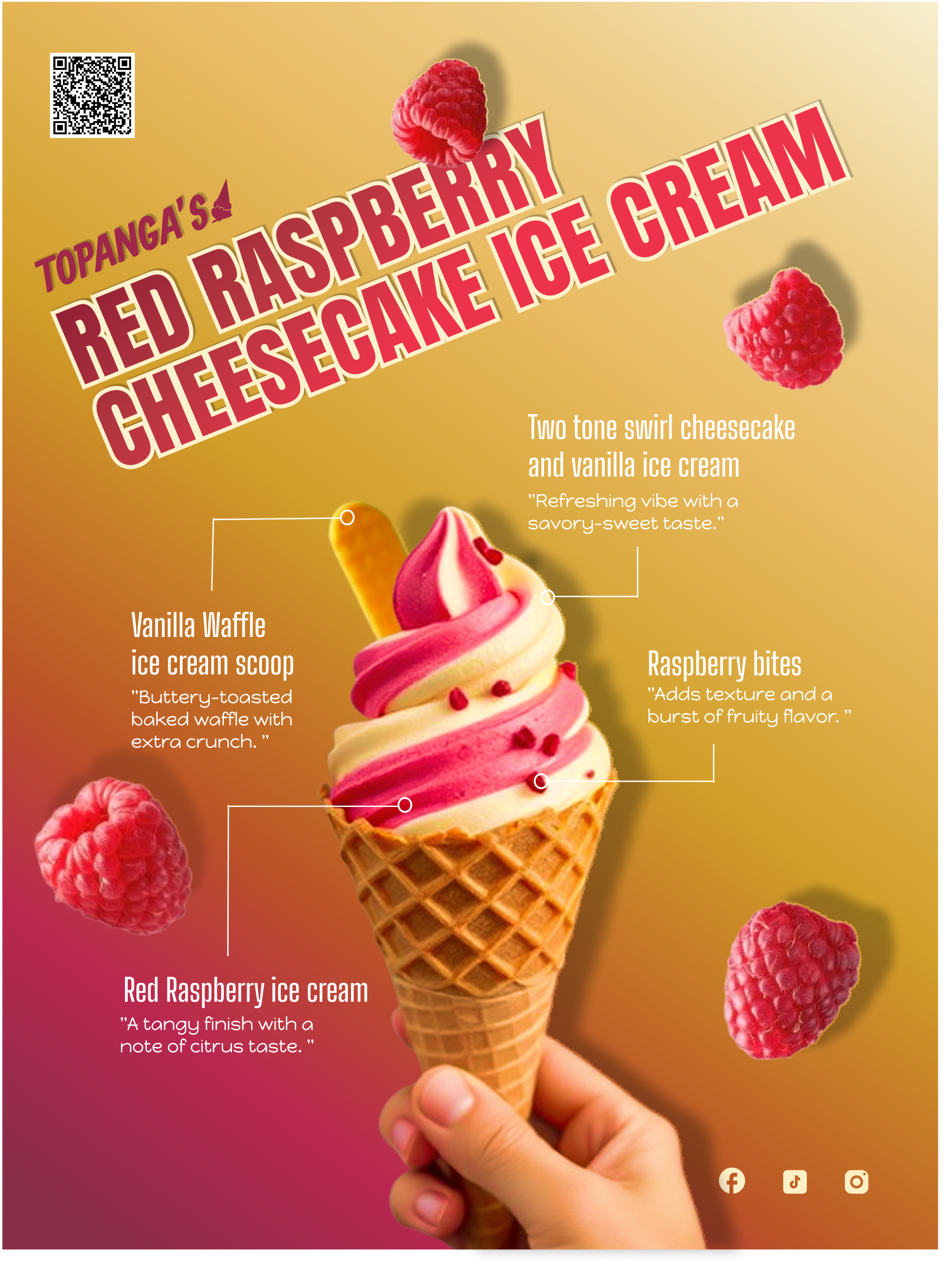 Topanga's new flavor ice cream 'Red Raspberry Cheesecake ice cream' also raspberries falling with mini description of flavors that the ice cream consist of for people to enjoy