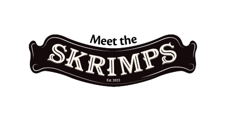 Meet the Skrimps