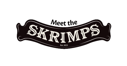 Meet the Skrimps