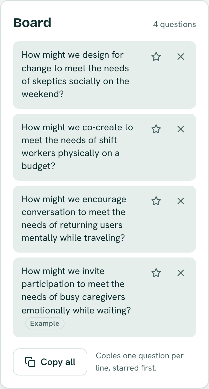 © Challenge Question Tool captures the How Might We questions on a board